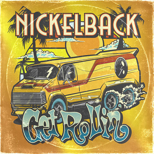 Nickelback---Get-Rollina.jpg